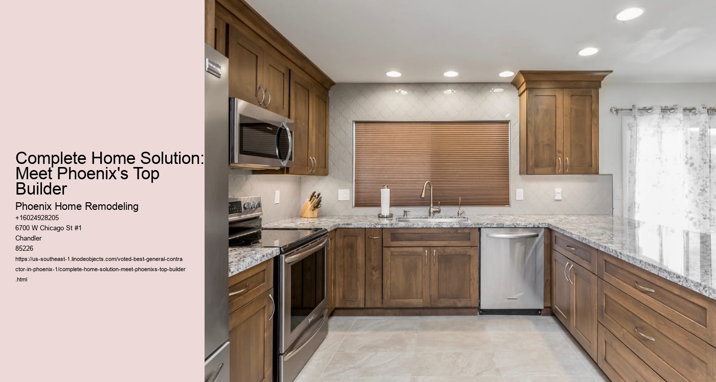 Complete Home Solution: Meet Phoenix's Top Builder
