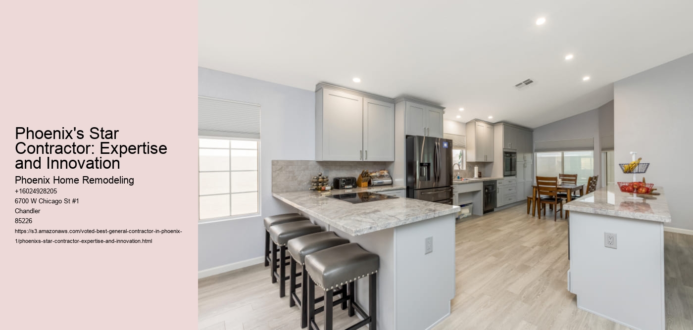 Phoenix's Star Contractor: Expertise and Innovation